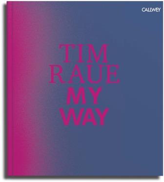Tim Raue Kochbuch | My Way