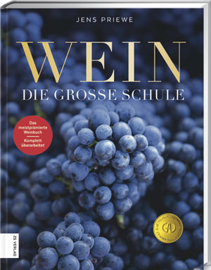 Update: "Wein – Die große Schule" von Jens Priewe | Wein – Die große Schule