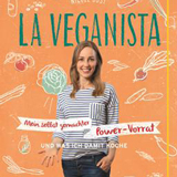 Vegan Kochbuch von Nicole Just | La Veganista: Mein selbst gemachter Power-Vorrat, Foto © Gräfe und Unzer Verlag