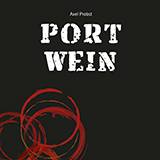 Axel Probst: Portwein, © Mondo Verlag Heidelberg