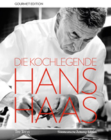 Neuerscheinung Buchreihe "Kochlegenden" | Die Kochlegende Hans Haas