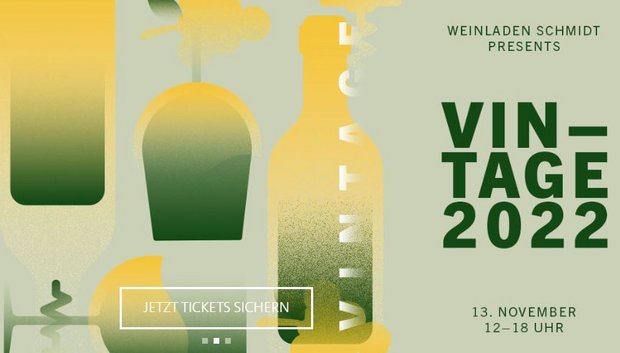 Weinladen Schmidt - VINTAGE 2022