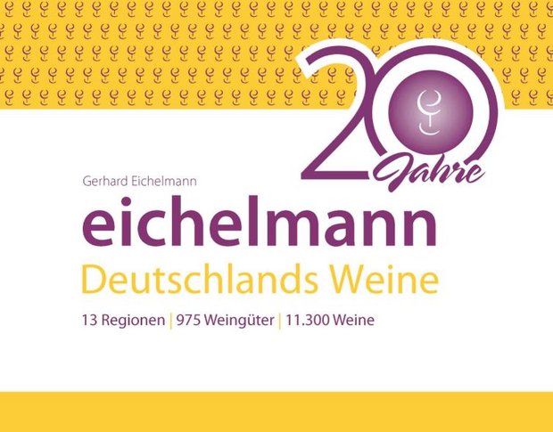 Eichelmann 2020 - Deutschlands Weine - Jubiläumsedition